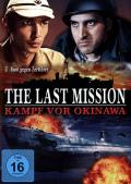 The Last Mission - Kampf vor Okinawa