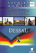 Film: Bilderbuch Deutschland - Sachsen-Anhalt - Dessau
