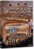 The Cleveland Orchestra Centennial Celebration