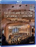 Film: The Cleveland Orchestra Centennial Celebration