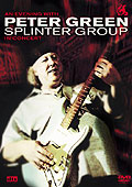 Film: Peter Green Splinter Group - An Evening With...