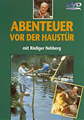 Film: Abenteuer vor der Haustr