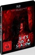 Film: She's just a Shadow
