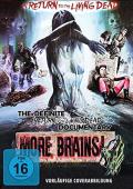 More Brains - A Return to the Living Dead