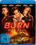 Film: Burn - Hell of a Night