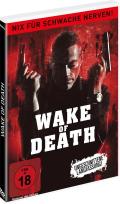 Wake of Death - ungeschnittene Langfassung - Nix fr schwache Nerven!