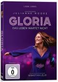 Gloria - Das Leben wartet nicht