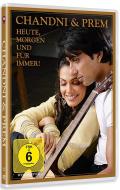 Film: Chandni und Prem - Heute, morgen und fr immer!