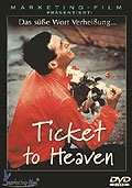 Film: Ticket To Heaven - Das se Wort Verheiung