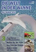 Die Welt in der Wanne - Teil 3