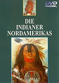Film: Die Indianer Nordamerikas