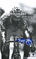 Tour de France 2000 - Hhepunkte
