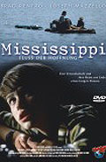 Film: Mississippi - Fluss der Hoffnung
