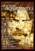 Film: MAN DOKI - Soulmates - Absolutely Live