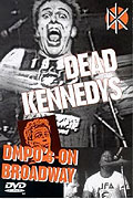 Dead Kennedys - DMPO's on Broadway