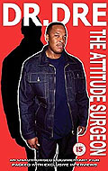 Film: Dr. Dre - The Attitude Surgeon