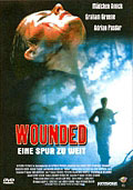 Film: Wounded - Eine Spur zu weit