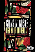 Film: Guns n' Roses - Use Your Illusion 1