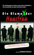 Die Blume der Hausfrau