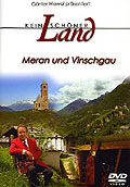 Film: Kein schner Land - Meran und Vinschgau