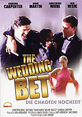 The Wedding Bet - Die Chaotenhochzeit