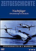 Zeitgeschichte - Spezialeinheiten im Zweiten Weltkrieg: Nachtjger