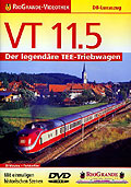 RioGrande-Videothek - VT 11.5 - Der legendre TEE - Triebwagen