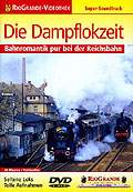 Film: RioGrande-Videothek - Die Dampflokzeit