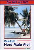 Film: Die Welt auf DVD: Malediven - Nord Male Atoll