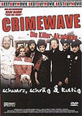 Die Killer-Akademie - Crimewave