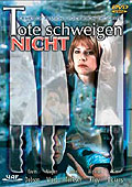 Film: Tote schweigen nicht