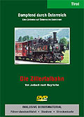 Film: Dampfend durch sterreich: Die Zillertalbahn