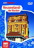 Film: on tour: Neuseeland - Der Norden