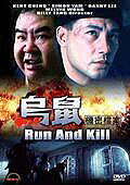 Run and Kill