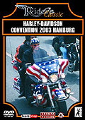 Film: Rider's Classic Series - Harley-Davidson Convention 2003 Hamburg