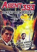 Film: Agent 3S3 pokert mit Moskau