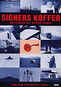 Signers Koffer - Unterwegs mit Roman Signer