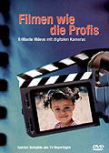 Film: Filmen wie die Profis