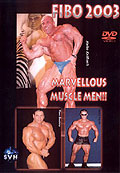 FIBO 2003 - Marvellous Muscle Men!!