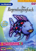 Der Regenbogenfisch - Das Musical