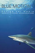 Film: Blue Motion - Knige der Meere