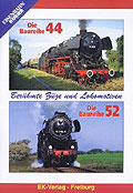 Eisenbahn Kurier - Die Baureihe 44 / Die Baureihe 52