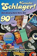 Film: Vorsicht: Schlager 90er Vol. 1