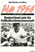 Das Wunder von Bern - WM 1954