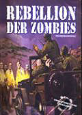 Film: Rebellion der Zombies