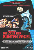 Film: Die Zeit der bunten Vgel