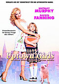 Uptown Girls - Eine Zicke kommt selten allein