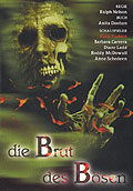 Film: Die Brut des Bsen