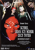 Film: School's Out - Schrei, denn ich werde dich tten