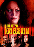 Film: Die letzte Kriegerin